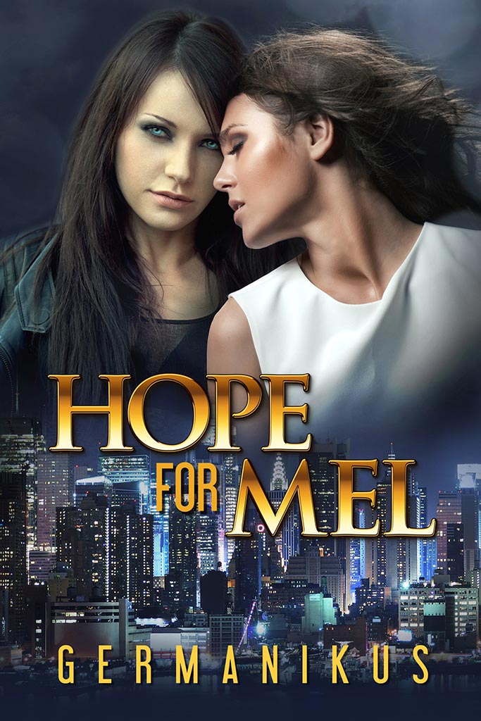 Hope for Mel